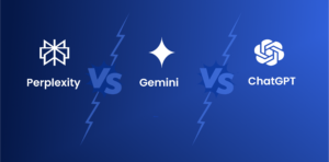 Battle of the Bots – ChatGPT vs Google Gemini vs Perplexity: Choosing Your AI Ally